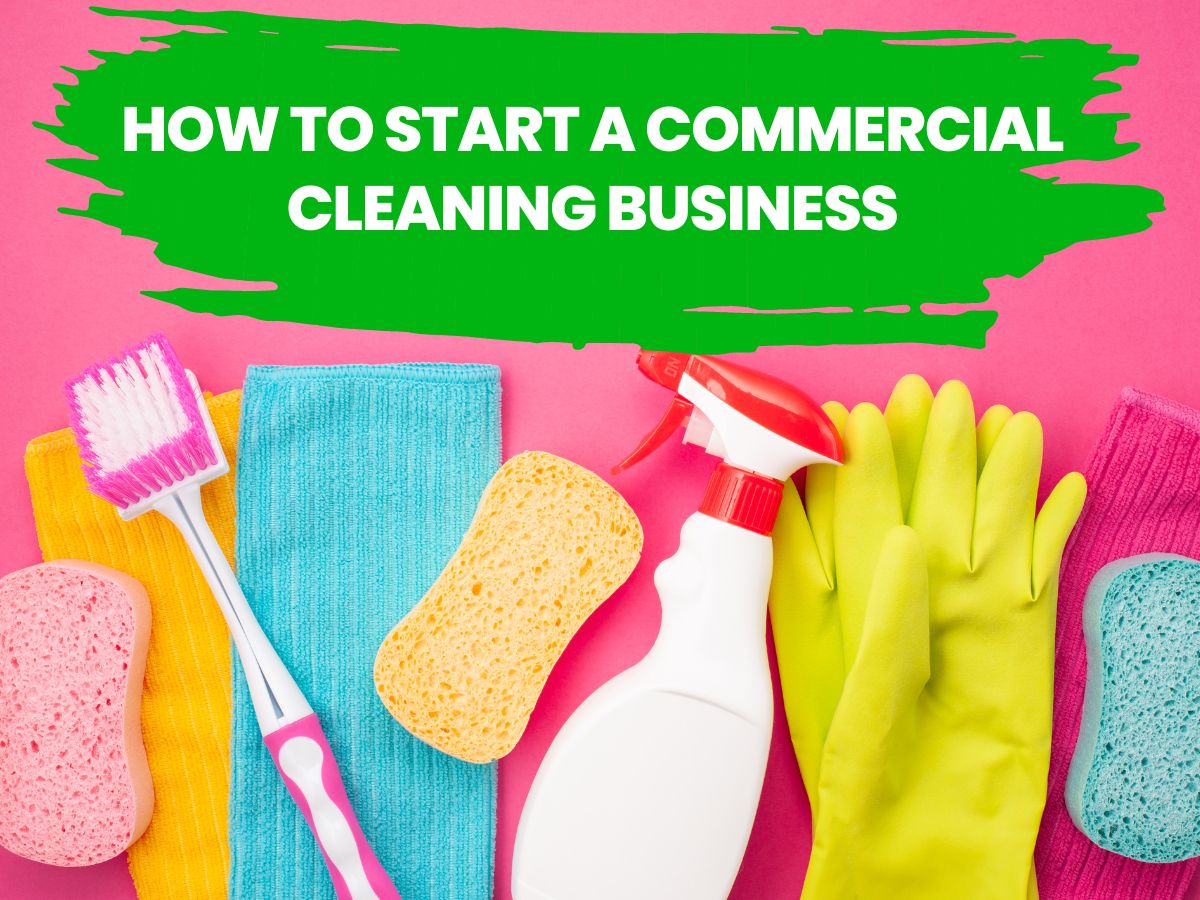 NYC How to Start a Commercial Cleaning Business